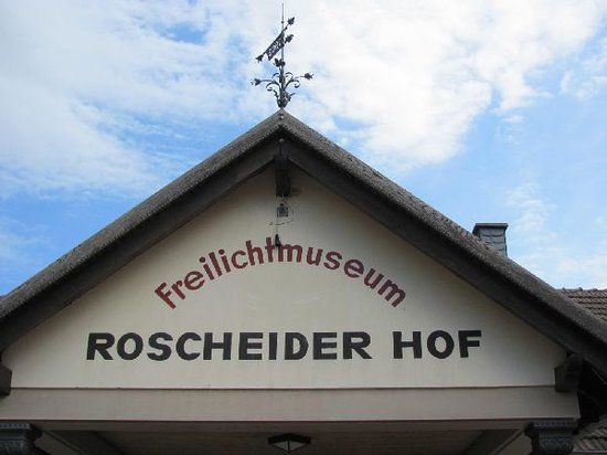 Volkskunde- und Freilichtmuseum Roscheider Hof
